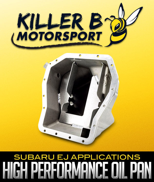 KILLER B MOTORSPORT HIGH PERFORMANCE OIL PAN: SUBARU EJ APPLICATIONS