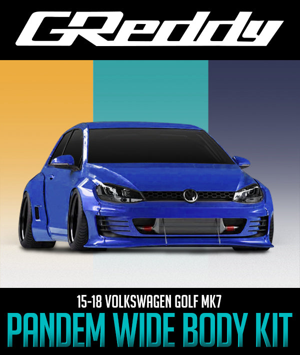 GREDDY PANDEM WIDE BODY AERO KIT: 2015–2018 VOLKSWAGEN GOLF MK7 - 0